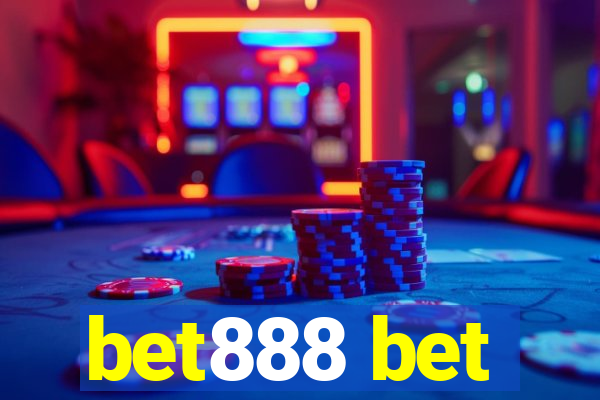 bet888 bet